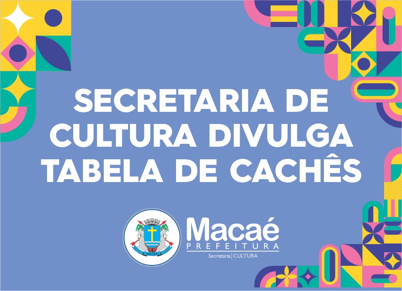 Macaé publica tabela de credenciamento dos artistas no município