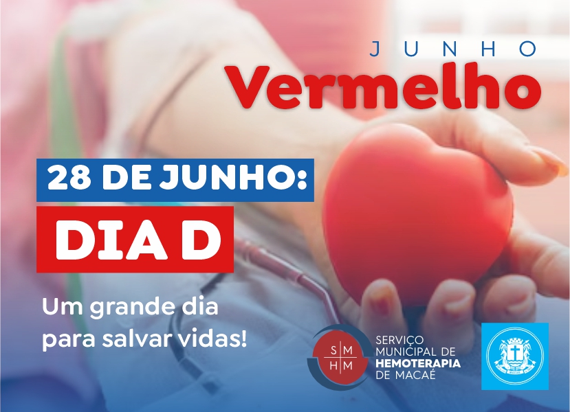 Junho Vermelho: campanha incentiva doação de sangue em Macaé 